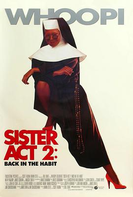 色花堂《修女也疯狂2 Sister Act 2: Back in the Habit》免费在线观看