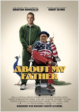 色诱视频《关于我的父亲 About My Father》免费在线观看