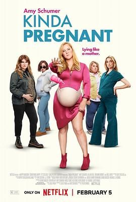 色鸡导航《肚假情真 Kinda Pregnant》免费在线观看
