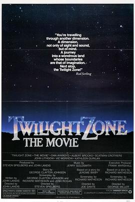 色鸡导航《阴阳魔界 Twilight Zone: The Movie》免费在线观看